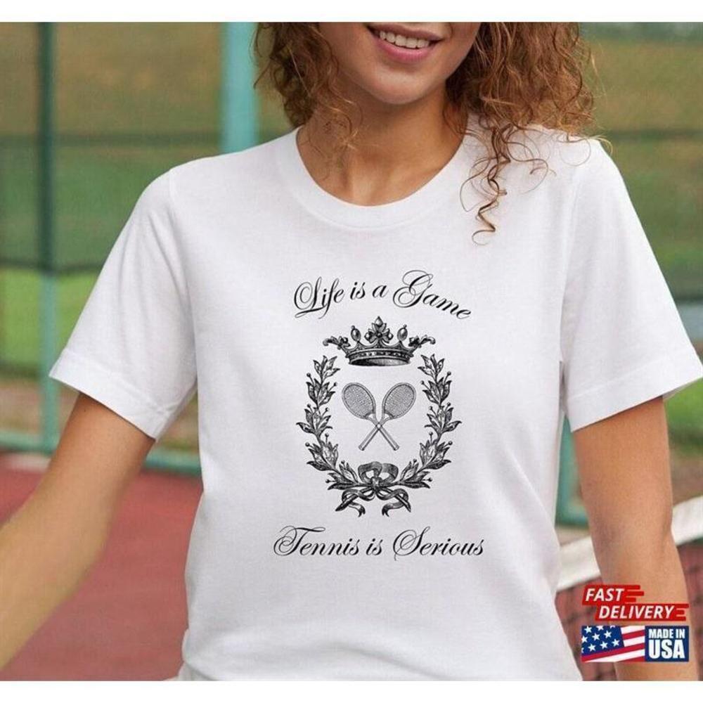 Life Is A Game Tennis Serious Club Player T-Shirt